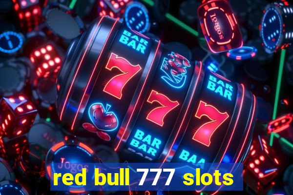 red bull 777 slots